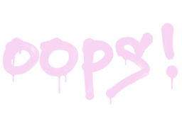 Sealed Graffiti | Oops