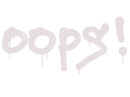 Sealed Graffiti | Oops