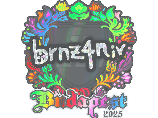 Sticker | brnz4n | Budapest 2025