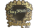 Artwork for Sticker | chayJESUS (Gold) | Budapest 2025