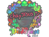 Artwork for Sticker | chayJESUS (Holo) | Budapest 2025