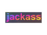 Artwork for Sticker | Jackass (Holo)