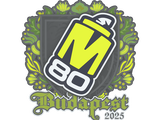 Artwork for Sticker | M80 | Budapest 2025