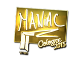 Sticker | Maniac (Gold) | Cologne 2015