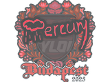 Artwork for Sticker | Mercury | Budapest 2025