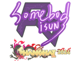 Sticker | somebody | Shanghai 2024