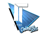 Artwork for Sticker | Titan (Foil) | Cologne 2015
