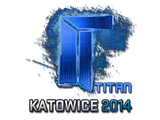 Sticker | Titan (Holo) | Katowice 2014